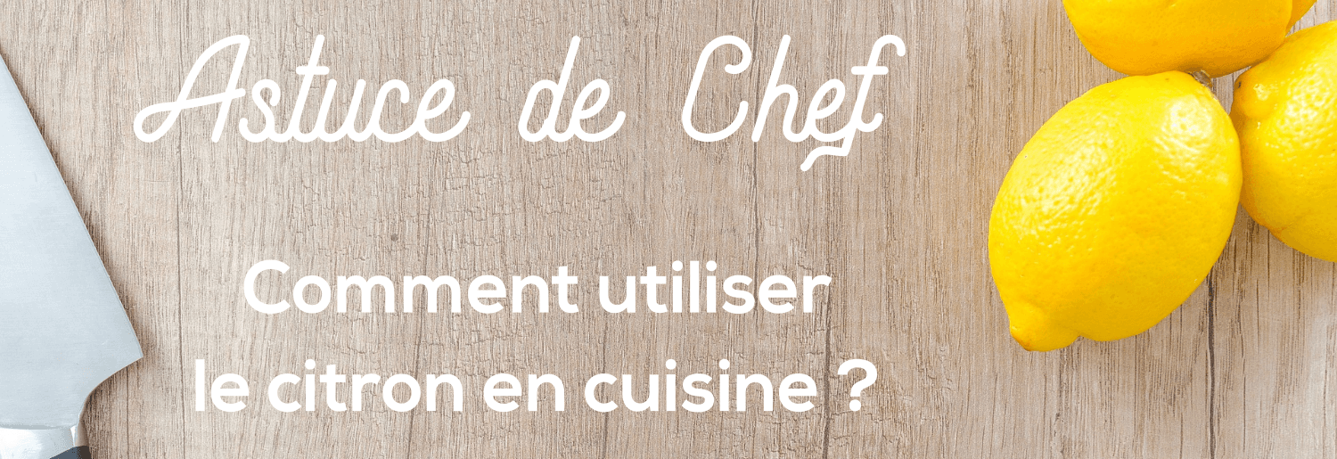 Mettez du citron dans votre vie !